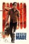 Nonton Film American Made (2017) Sub Indo Download Movie Online DRAMA21 LK21 IDTUBE INDOXXI