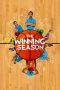 Nonton Film The Winning Season (2009) Sub Indo Download Movie Online DRAMA21 LK21 IDTUBE INDOXXI