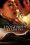 Nonton Film Dangerous Liaisons (2012) Sub Indo Download Movie Online DRAMA21 LK21 IDTUBE INDOXXI