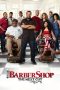 Nonton Film Barbershop: The Next Cut (2016) Sub Indo Download Movie Online DRAMA21 LK21 IDTUBE INDOXXI