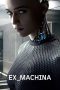 Nonton Film Ex Machina (2015) Sub Indo Download Movie Online DRAMA21 LK21 IDTUBE INDOXXI