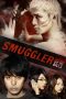 Nonton Film Smuggler (2011) Sub Indo Download Movie Online DRAMA21 LK21 IDTUBE INDOXXI