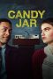 Nonton Film Candy Jar (2018) Sub Indo Download Movie Online DRAMA21 LK21 IDTUBE INDOXXI