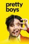 Nonton Film Pretty Boys (2019) Sub Indo Download Movie Online DRAMA21 LK21 IDTUBE INDOXXI