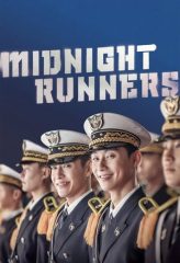 Nonton Film Midnight Runners (2017) Sub Indo Download Movie Online DRAMA21 LK21 IDTUBE INDOXXI