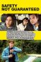 Nonton Film Safety Not Guaranteed (2012) Sub Indo Download Movie Online DRAMA21 LK21 IDTUBE INDOXXI