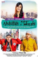 Nonton Film Abdullah & Takeshi (2016) Sub Indo Download Movie Online DRAMA21 LK21 IDTUBE INDOXXI