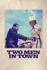 Nonton Film Two Men in Town (2014) Sub Indo Download Movie Online DRAMA21 LK21 IDTUBE INDOXXI