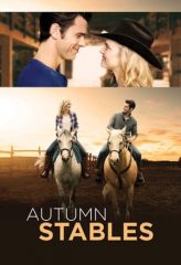 Nonton Film Autumn Stables (2018) Sub Indo Download Movie Online DRAMA21 LK21 IDTUBE INDOXXI