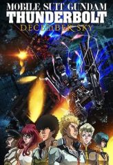 Nonton Film Mobile Suit Gundam Thunderbolt: December Sky (2016) Sub Indo Download Movie Online DRAMA21 LK21 IDTUBE INDOXXI