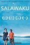 Nonton Film Salawaku (2016) Sub Indo Download Movie Online DRAMA21 LK21 IDTUBE INDOXXI