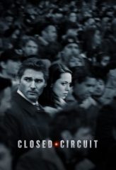 Nonton Film Closed Circuit (2013) Sub Indo Download Movie Online DRAMA21 LK21 IDTUBE INDOXXI