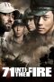 Nonton Film 71: Into the Fire (2010) Sub Indo Download Movie Online DRAMA21 LK21 IDTUBE INDOXXI