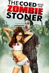 Nonton Film The Coed and the Zombie Stoner (2014) Sub Indo Download Movie Online DRAMA21 LK21 IDTUBE INDOXXI