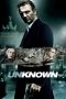 Nonton Film Unknown (2011) Sub Indo Download Movie Online DRAMA21 LK21 IDTUBE INDOXXI