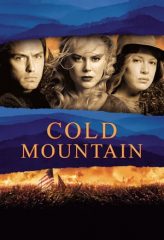 Nonton Film Cold Mountain (2003) Sub Indo Download Movie Online DRAMA21 LK21 IDTUBE INDOXXI