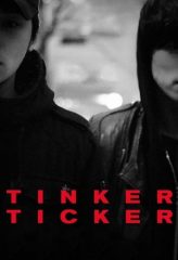 Nonton Film Tinker Ticker (2014) Sub Indo Download Movie Online DRAMA21 LK21 IDTUBE INDOXXI