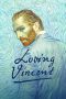 Nonton Film Loving Vincent (2017) Sub Indo Download Movie Online DRAMA21 LK21 IDTUBE INDOXXI