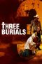 Nonton Film The Three Burials of Melquiades Estrada (2005) Sub Indo Download Movie Online DRAMA21 LK21 IDTUBE INDOXXI