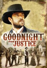 Nonton Film Goodnight for Justice (2011) Sub Indo Download Movie Online DRAMA21 LK21 IDTUBE INDOXXI