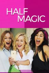 Nonton Film Half Magic (2018) Sub Indo Download Movie Online DRAMA21 LK21 IDTUBE INDOXXI