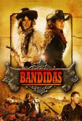 Nonton Film Bandidas (2006) Sub Indo Download Movie Online DRAMA21 LK21 IDTUBE INDOXXI