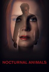 Nonton Film Nocturnal Animals (2016) Sub Indo Download Movie Online DRAMA21 LK21 IDTUBE INDOXXI