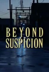 Nonton Film Beyond Suspicion (1994) Sub Indo Download Movie Online DRAMA21 LK21 IDTUBE INDOXXI