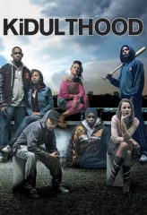 Nonton Film Kidulthood (2006) Sub Indo Download Movie Online DRAMA21 LK21 IDTUBE INDOXXI