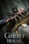 Nonton Film Ghost House (2017) Sub Indo Download Movie Online DRAMA21 LK21 IDTUBE INDOXXI