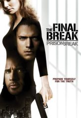 Nonton Film Prison Break: The Final Break (2009) Sub Indo Download Movie Online DRAMA21 LK21 IDTUBE INDOXXI