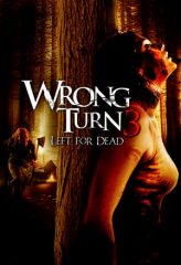 Nonton Film Wrong Turn 3: Left for Dead (2009) Sub Indo Download Movie Online DRAMA21 LK21 IDTUBE INDOXXI