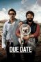 Nonton Film Due Date (2010) Sub Indo Download Movie Online DRAMA21 LK21 IDTUBE INDOXXI