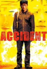 Nonton Film Accident (2009) Sub Indo Download Movie Online DRAMA21 LK21 IDTUBE INDOXXI