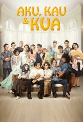 Nonton Film Aku, Kau & KUA (2014) Sub Indo Download Movie Online DRAMA21 LK21 IDTUBE INDOXXI