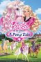 Nonton Film Barbie & Her Sisters in a Pony Tale (2013) Sub Indo Download Movie Online DRAMA21 LK21 IDTUBE INDOXXI