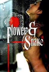 Nonton Film Flower & Snake (2004) Sub Indo Download Movie Online DRAMA21 LK21 IDTUBE INDOXXI