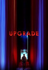 Nonton Film Upgrade (2018) Sub Indo Download Movie Online DRAMA21 LK21 IDTUBE INDOXXI