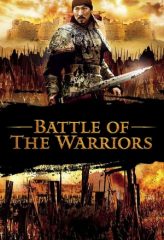 Nonton Film Battle of the Warriors (2006) Sub Indo Download Movie Online DRAMA21 LK21 IDTUBE INDOXXI