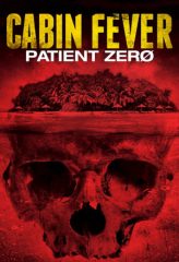 Nonton Film Cabin Fever: Patient Zero (2014) Sub Indo Download Movie Online DRAMA21 LK21 IDTUBE INDOXXI