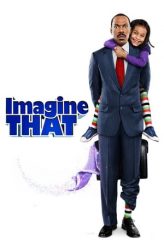 Nonton Film Imagine That (2009) Sub Indo Download Movie Online DRAMA21 LK21 IDTUBE INDOXXI