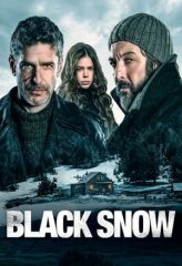 Nonton Film Black Snow (2017) Sub Indo Download Movie Online DRAMA21 LK21 IDTUBE INDOXXI