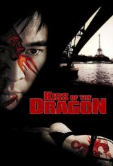 Nonton Film Kiss of the Dragon (2001) Sub Indo Download Movie Online DRAMA21 LK21 IDTUBE INDOXXI