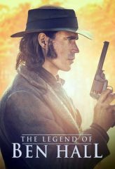 Nonton Film The Legend of Ben Hall (2016) Sub Indo Download Movie Online DRAMA21 LK21 IDTUBE INDOXXI