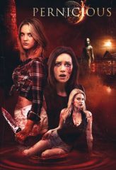 Nonton Film Pernicious (2015) Sub Indo Download Movie Online DRAMA21 LK21 IDTUBE INDOXXI