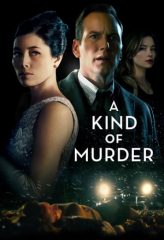 Nonton Film A Kind of Murder (2016) Sub Indo Download Movie Online DRAMA21 LK21 IDTUBE INDOXXI