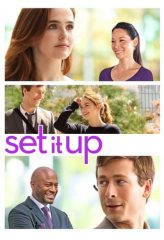 Nonton Film Set It Up (2018) Sub Indo Download Movie Online DRAMA21 LK21 IDTUBE INDOXXI