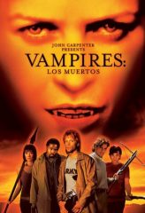 Nonton Film Vampires: Los Muertos (2002) Sub Indo Download Movie Online DRAMA21 LK21 IDTUBE INDOXXI