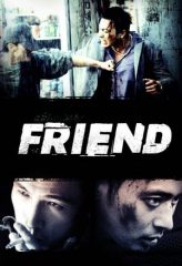 Nonton Film Friend (2001) Sub Indo Download Movie Online DRAMA21 LK21 IDTUBE INDOXXI