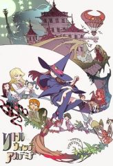 Nonton Film Little Witch Academia (2013) Sub Indo Download Movie Online DRAMA21 LK21 IDTUBE INDOXXI